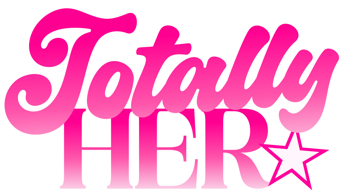 Totally Her